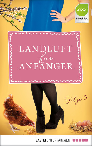 Landluft für Anfänger – 05 von Höft,  Simone, Lämmermann,  Nora