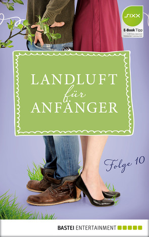 Landluft für Anfänger – 10 von Höft,  Simone, Lämmermann,  Nora