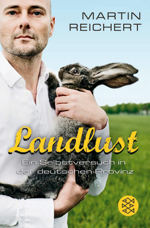 Landlust von Reichert,  Martin