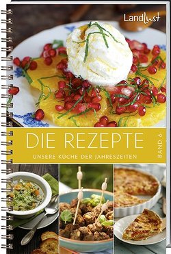 Landlust – Die Rezepte 6