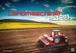 Landmaschinen – Traktor – 2023 – Kalender DIN A2 von GP-Fever.de