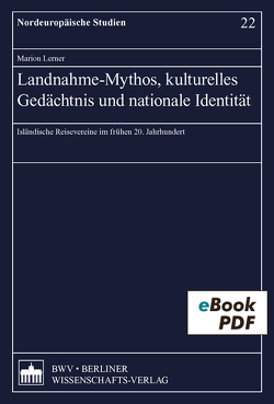 Landnahme-Mythos, kulturelles Gedächtnis und nationale Identität von Lerner,  Marion