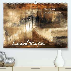 Landscape (Premium, hochwertiger DIN A2 Wandkalender 2022, Kunstdruck in Hochglanz) von Lamade,  Christin