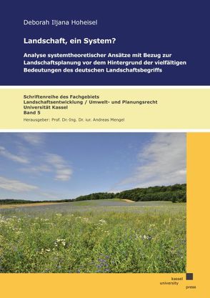 Landschaft, ein System? von Hoheisel,  Deborah Iljana