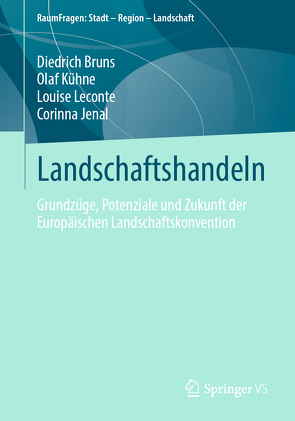 Landschaftshandeln von Bruns,  Diedrich, Jenal,  Corinna, Kühne,  Olaf, Leconte,  Louise