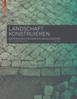 Landschaft konstruieren von Zimmermann,  Astrid