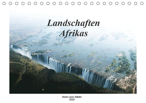 Landschaften Afrikas (Tischkalender 2020 DIN A5 quer) von Leon Mäder,  Noah