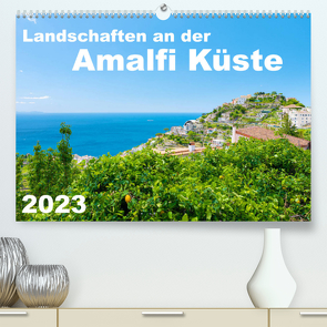 Landschaften an der Amalfi Küste (Premium, hochwertiger DIN A2 Wandkalender 2023, Kunstdruck in Hochglanz) von Tortora,  Alessandro