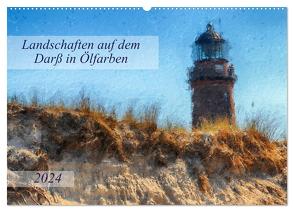 Landschaften auf dem Darß in Ölfarben (Wandkalender 2024 DIN A2 quer), CALVENDO Monatskalender von Frost,  Anja
