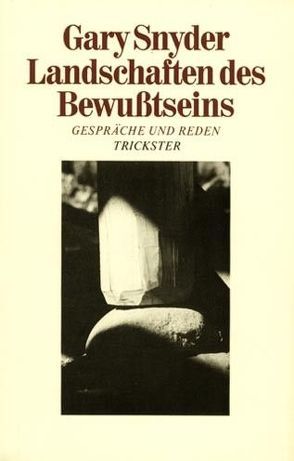 Landschaften des Bewußtseins von Snyder,  Gary