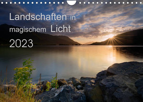 Landschaften im magischen LichtCH-Version (Wandkalender 2023 DIN A4 quer) von Müller,  Chris