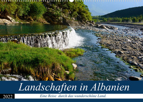 Landschaften in Albanien (Wandkalender 2022 DIN A2 quer) von Scholz,  Frauke