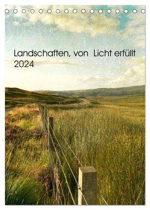 Landschaften, von Licht erfüllt (Tischkalender 2024 DIN A5 hoch), CALVENDO Monatskalender von Brooks-Dammann,  Susan