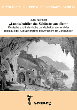 „Landschaftlich das Schönste von allem“ von Reinisch,  Jutta