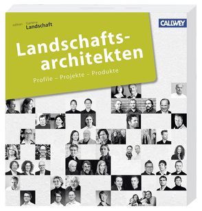 Landschaftsarchitekten 2015 von Edition Garten + Landschaft