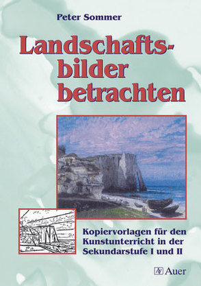 Landschaftsbilder betrachten von Sommer,  Peter