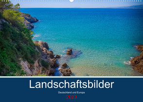 Landschaftsbilder Deutschland und Europa (Wandkalender 2023 DIN A2 quer) von nennhaus,  inga