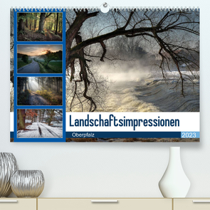 Landschaftsimpressionen Oberpfalz (Premium, hochwertiger DIN A2 Wandkalender 2023, Kunstdruck in Hochglanz) von Zitzler Teublitz www.foto-zitzler.de,  Hans