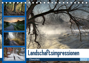 Landschaftsimpressionen Oberpfalz (Tischkalender 2022 DIN A5 quer) von Zitzler Teublitz www.foto-zitzler.de,  Hans