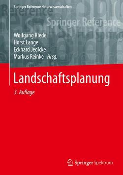 Landschaftsplanung von Jedicke,  Eckhard, Lange,  Horst, Reinke,  Markus, Riedel,  Wolfgang