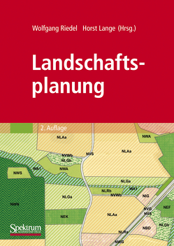 Landschaftsplanung von Lange,  Horst, Riedel,  Wolfgang