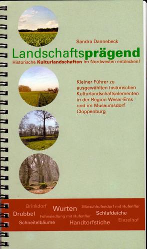 Landschaftsprägend von Dannebeck,  Sandra