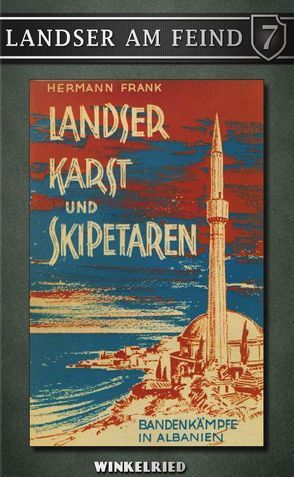 Landser, Karst und Skipetaren von Frank,  Hermann