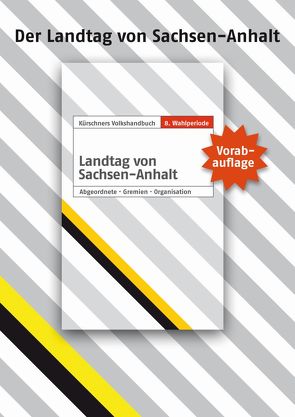 Landtag von Sachsen-Anhalt 8. Wahlperiode von Holzapfel,  Andreas