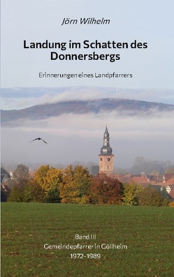 Landung im Schatten des Donnersbergs von Wilhelm,  Jörn