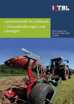 Landwirtschaft im Umbruch – Herausforderungen und Lösungen