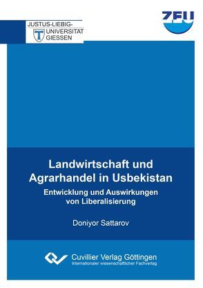 Landwirtschaft und Agrarhandel in Usbekistan von Sattarov,  Doniyor