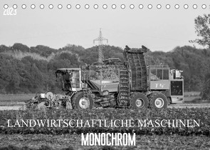 Landwirtschaftliche Maschinen Monochrom (Tischkalender 2023 DIN A5 quer) von SchnelleWelten