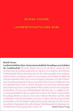 Landwirtschaftlicher Kurs von Hurter,  Ueli, Isler,  Rudolf, Römer,  Albrecht, Steiner,  Rudolf, von Mackensen,  Martin, Zehnter,  Hans-Christian