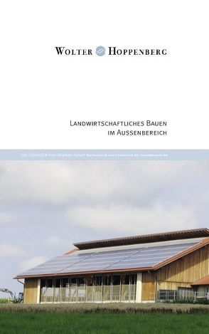 Landwirtschaftliches Bauen im Außenbereich von Sauer,  Stephan