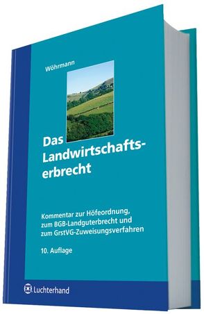 Landwirtschaftserbrecht von Wöhrmann,  Heinz