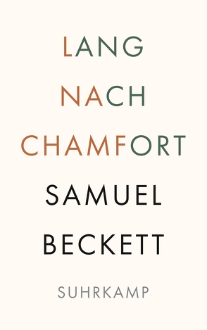 Lang nach Chamfort von Beckett,  Samuel, Held,  Wolfgang