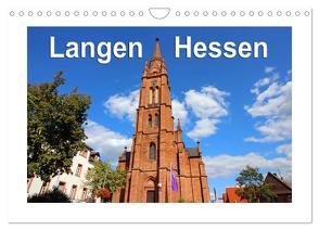Langen – Hessen (Wandkalender 2024 DIN A4 quer), CALVENDO Monatskalender von Schwarz,  Sylvia