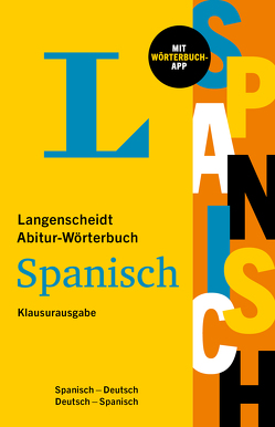 Langenscheidt Abitur-Wörterbuch Spanisch Klausurausgabe