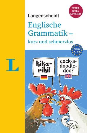 Langenscheidt Englische Grammatik – kurz und schmerzlos – Buch mit Übungen zum Download von Brough,  Sonia, Docherty,  Vincent J.