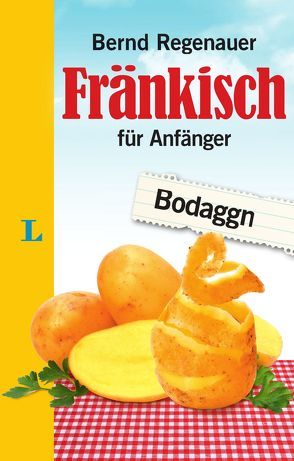 Langenscheidt Fränkisch für Anfänger von Regenauer,  Bernd