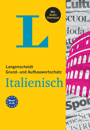 Langenscheidt Grund- und Aufbauwortschatz Italienisch