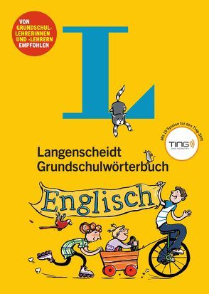 Langenscheidt Grundschulwörterbuch Englisch – Mit Spielen für den Ting-Stift von Hoppenstedt,  Gila, Richardson,  Karen, Worms,  Ina