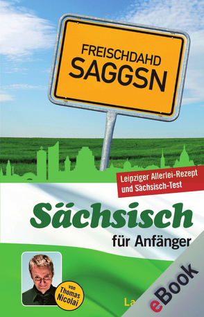 Langenscheidt Sächsisch für Anfänger von Nicolai,  Thomas