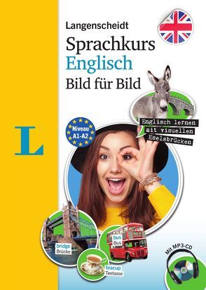 Langenscheidt Sprachkurs Englisch Bild für Bild – Der visuelle Kurs für den leichten Einstieg mit Buch und einer MP3-CD von Amor,  Stuart, Langenscheidt,  Redaktion