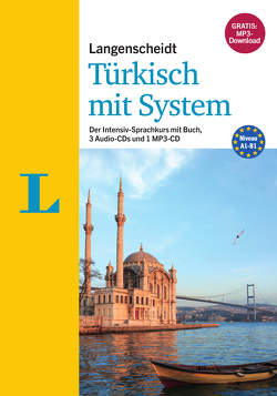 Langenscheidt Türkisch mit System von Langenscheidt,  Redaktion, Savasci,  Özgür