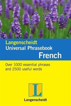 Langenscheidt Universal Phrasebook French von Langenscheidt,  Redaktion