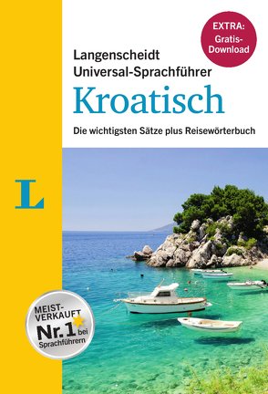 Langenscheidt Universal-Sprachführer Kroatisch – Buch inklusive E-Book zum Thema „Essen & Trinken“ von Langenscheidt,  Redaktion