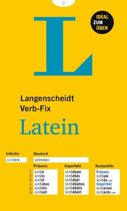 Langenscheidt Verb-Fix Latein – Lateinische Verben auf einen Blick – Ideal zum Üben von Langenscheidt,  Redaktion