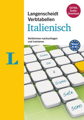 Langenscheidt Verbtabellen Italienisch – Inklusive Konjugationstrainer zum Download von Spitznagel,  Elke