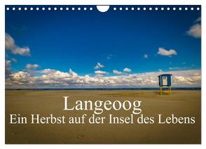 Langeoog – Ein Herbst auf der Insel des Lebens (Wandkalender 2024 DIN A4 quer), CALVENDO Monatskalender von Thiele,  Tobias